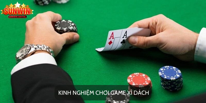 Kinh nghiệm chơi bài xì dách trực tuyến chắc thắng